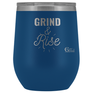 Grind and Rise Wine Tumbler